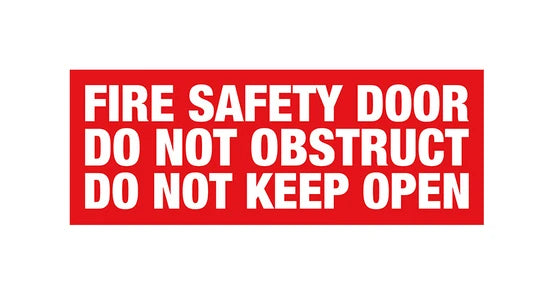 Fire Safety Door Do Not Obstruct Do Not Keep Open Sign - PVC - 320mm x 120mm