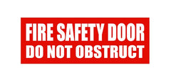 Fire Safety Door Do Not Obstruct Sign - PVC - 320mm x 120mm