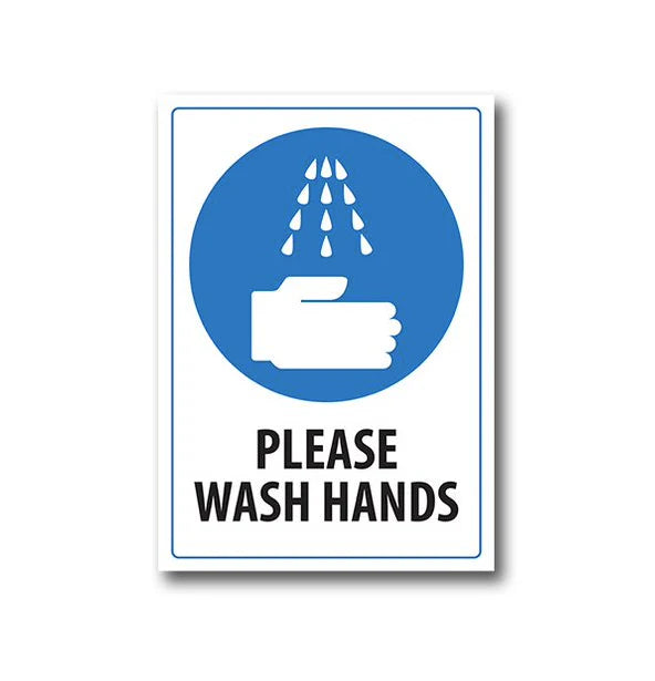 PVC Please wash hands location Sign